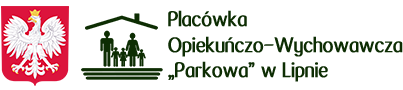 PLACÓWKA OPIEKUŃCZO-WYCHOWAWCZA 